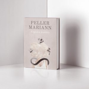 Peller Mariann: Végtelen kísértés
